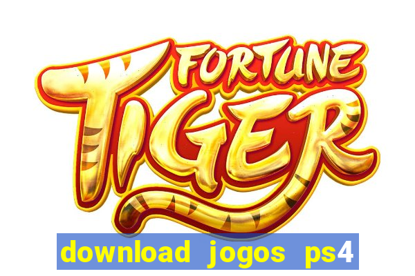 download jogos ps4 pkg pt-br